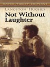 Not Without Laughter (Dover Thrift Editions) - Langston Hughes