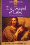 The Gospel of Luke: Salvation for All Humanity - William Anderson