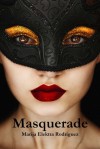 Masquerade - Marija Elektra Rodriguez