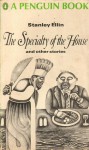 The Specialty of the House and other stories - Stanley Ellin