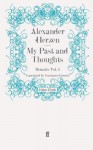 My Past and Thoughts: Memoirs Volume 5 - Alexander Herzen