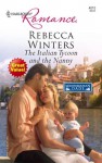 Mills & Boon : The Italian Tycoon And The Nanny (Mediterranean Dads) - Rebecca Winters