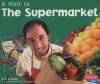 Supermarket - Blake Hoena