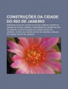 Constru Es Da Cidade Do Rio de Janeiro: Arranha-C Us Da Cidade Do Rio de Janeiro, Bares Da Cidade Do Rio de Janeiro - Source Wikipedia