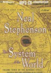 The System of the World - Neal Stephenson, Simon Prebble, Kevin Pariseau