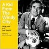 A Kid from the Windy City - Lee B. Stern, Neal Samors, John McDonough