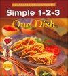 Simple 1-2-3 One Dish - Publications International Ltd.