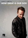How Great Is Our God: The Essential Collection - Chris Tomlin