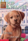 Pup at the Palace - Ben M. Baglio, Ann Baum