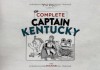 Don Rosa Classics: The Complete Captain Kentucky - Don Rosa