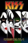 Kiss: Greatest Hits Volume 4 - Brian Holguin, Ángel Medina, Clayton Crain