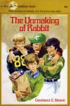 Unmaking of Rabbit - Constance C. Greene