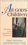 All God's Children: Ministry To The Disabled - Gene Newman