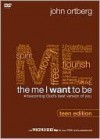 The Me I Want to Be, Teen Edition: Becoming God's Best Version of You (DVD (NTSC)) - John Ortberg