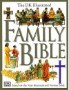 The DK Illustrated Family Bible - Peter Dennis, Claude-Bernard Costecalde