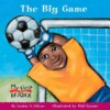 The Big Game (My First Reader) - Louise Gikow