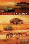 Safari Salesman - John Harrison