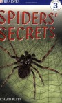 Spiders' Secrets - Richard Platt