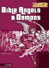 Bible Angels and Demons - Rick Osborne, Ed Strauss, Chris Auer