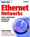 Ethernet Networks: Design, Implementation, Operation, Management - Gilbert Held