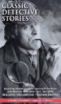 Classic Detective Stories - G.K. Chesterton, Arthur Conan Doyle