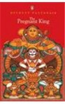 The Pregnant King - Devdutt Pattanaik