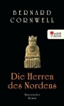 Die Herren des Nordens: Buch 3 (Die Uhtred-Serie) (German Edition) - Karolina Fell, Bernard Cornwell