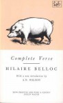 Complete Verse - Hilaire Belloc