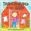 Thanksgiving in the Barn - Nadine Bernard Westcott, Gene Vosough