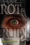 Rot & Ruin (Benny Imura #1) - Jonathan Maberry