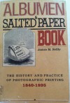 Albumen and Salted Paper Book - James Reilly