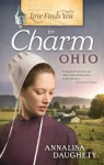 Love Finds You in Charm, Ohio - Annalisa Daughety