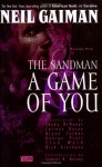 The Sandman, Vol. 5: A Game of You - Neil Gaiman, Bryan Talbot, Shawn McManus, Colleen Doran