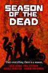 Season of the Dead - Lucia Adams, Paul Freeman, Gerald D. Johnston, Sharon Van Orman