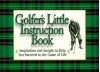 Golfer's Little Instruction Book - David C. Cook, David C. Cook