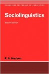 Sociolinguistics - Richard Hudson, S.R. Anderson
