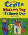 All New Crafts for Mother's Day and Father's Day - Kathy Ross