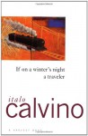 If on a winter's night a traveler - Italo Calvino