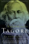 An Anthology - Rabindranath Tagore, Andrew Robinson, Krishna Dutta