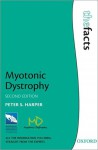 Myotonic Dystrophy - Peter Harper