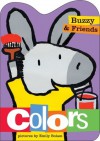 Buzzy and Friends: Colors - Emily Bolam
