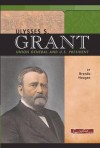 Ulysses S. Grant - Brenda Haugen