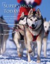Supervision Today! Plus Mybizskillskit -- Access Card Package - Stephen P. Robbins, David A. DeCenzo, Robert Wolter