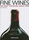 Fine Wines: Best Vintages Since 1900 - Michel Dovaz