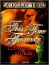 This Time Forever - Lucynda Storey