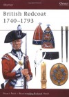 British Redcoat 1740-93 - Stuart Reid, Richard Hook