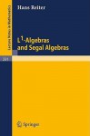 L1-Algebras and Segal Algebras - H. Reiter