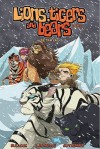 Lions, Tigers & Bears (Volume 2): Betrayal - Mike Bullock, Jack Lawrence, Paul Gutierrez