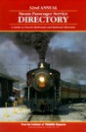 Steam Passenger Service Directory: A Guide to Tourist Railroads and Railroad Museums - Kalmbach Publishing Co, Julie Lafountain