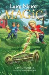 Lawn Mower Magic - Lynne Jonell, Brandon Dorman